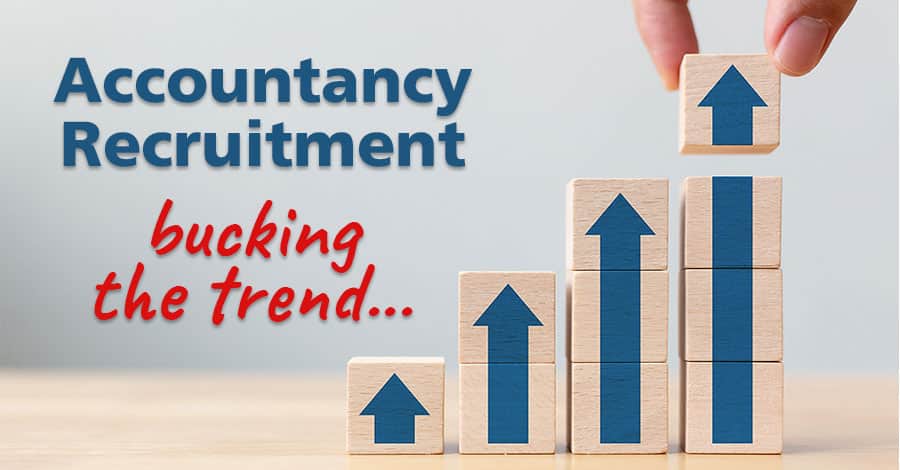 Accountancy Recruitment Bucking The Trend