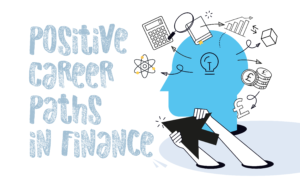 Illustration with the text “Positive Career Paths in Finance” beside a blue head silhouette filled with finance and learning icons including a calculator, charts, coins and a lightbulb.