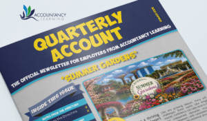 Accountancy Learning Quarterly Newsletter Summer 2026 for employers, featuring the Summer Gardens edition.